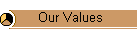 Our Values